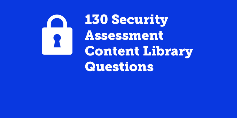 130 Security Assessment Content Library Questions