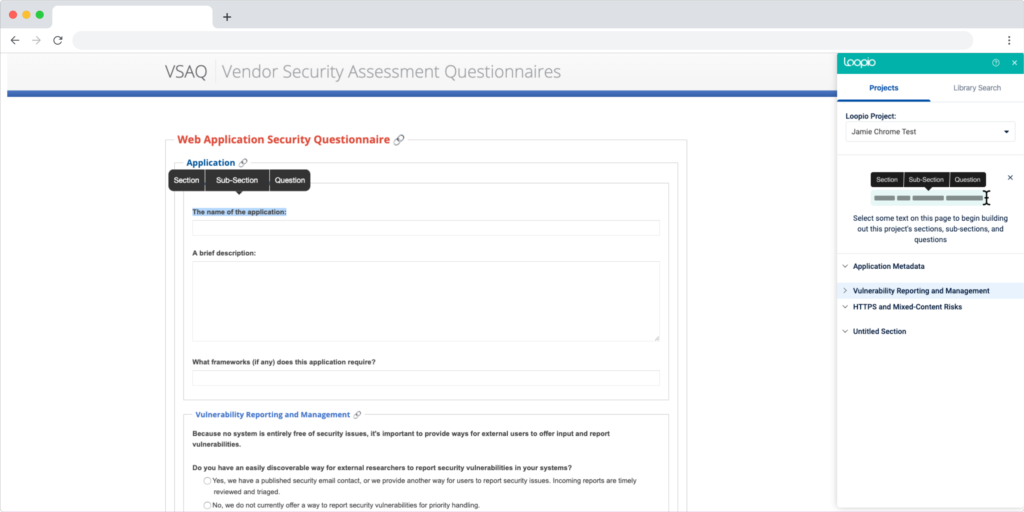 Loopio is used to answer Vendor Security Assessment Questionnaires