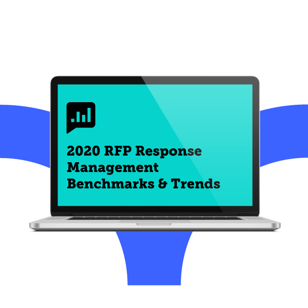 2020 RFP Response Management Benchmarks & Trends