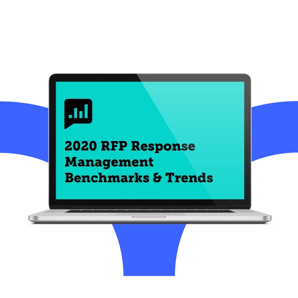 2020 RFP Response Management Benchmarks & Trends