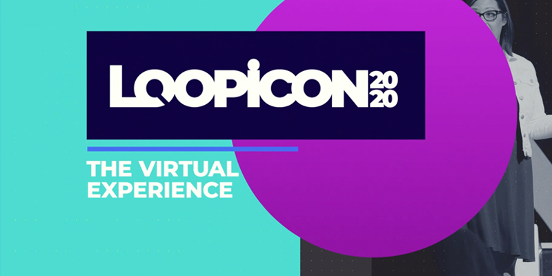 Loopicon 2020 The Virtual Experience
