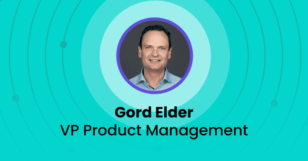 Loopio Accelerates Product Strategy By Welcoming Gord Elder as Vice President of Product Management